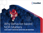 IronNet Why Behavior-based NDR Matters eBook Cover