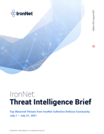 IronNet August Threat Intelligence Brief (PDF link)